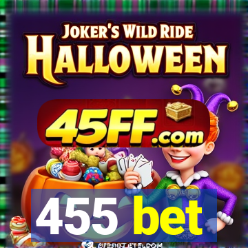 455 bet